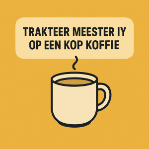 Trakteer MeesterIY op een kop koffie!